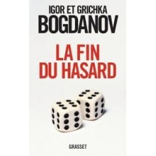 LA FIN DU HASARD