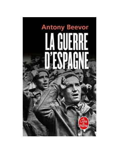 La guerre d'Espagne - Antony Beevor