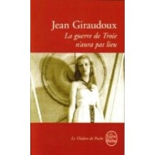 LA GUERRE DE TROIE N'AURA PAS LIEU