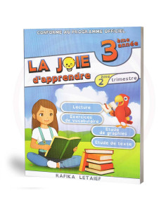 La Joie d'apprendre - 3ème Année Primaire
