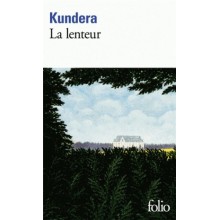 LA LENTEUR