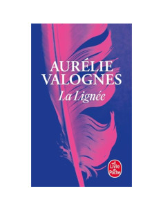 La lignée - Aurélie Valognes