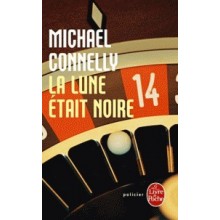 LA LUNE ETAIT NOIRE