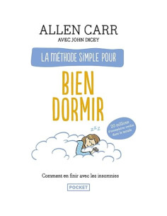 La Méthode simple pour bien dormir - Allen Carr