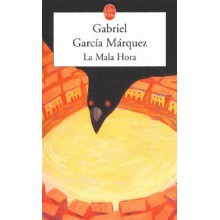 LA MALA HORA - MARQUEZ
