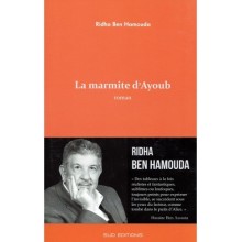 LA MARMITE D'AYOUB - RIDHA BEN HAMOUDA
