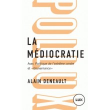 LA MEDIOCRATIE