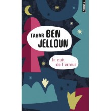 LA NUIT DE L'ERREUR - BEN JELLOUN