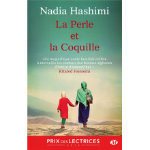 La Perle et la coquille - Nadia Hashimi