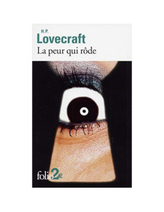 La peur qui rôde - Howard Phillips Lovecraft