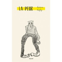 LA PEUR - الخوف