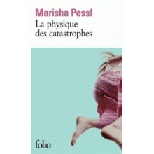 LA PHYSIQUE DES CATASTROPHES - PESSL