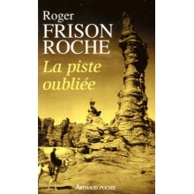 LA PISTE OUBLIEE