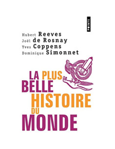 La plus belle histoire du monde - Hubert Reeves