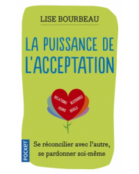 LA PUISSANCE DE L'ACCEPTATION