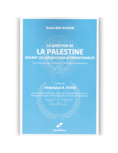 La Question De La Palestine Devant Les Juridictions Internationales - Abdulqawi A. Yusuf