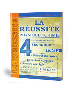 La Réussite Physique - Chimie -  4ème Techniques