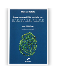 La Responsabilité Sociale de L'entreprise - Mouna Ketata