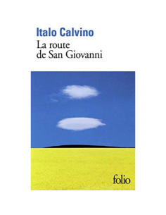 La route de San Giovanni - Italo Calvino