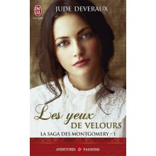 LA SAGA DES MONTGOMERY T1- LES YEUX DE VELOURS - JAI LU AVENTURES ET