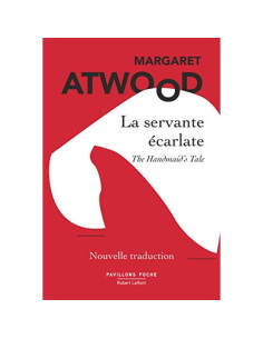 La Servante écarlate - Margaret Atwood
