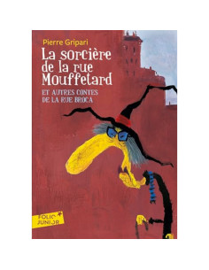 La sorcière de la rue Mouffetard - Pierre Gripari