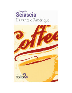 La Tante d'Amérique - Leonardo Sciascia