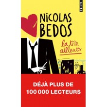 LA TETE AILLEURS