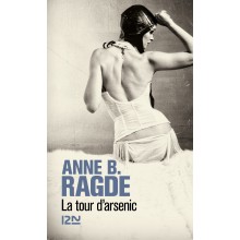 LA TOUR D'ARSENIC - RAGDE