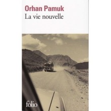 LA VIE NOUVELLE - PAMUK