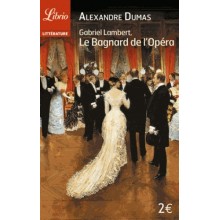 LE BAGNARD DE L'OPERA