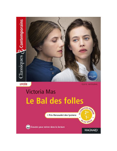Le bal des folles - Victoria Mas (Auteur du texte)