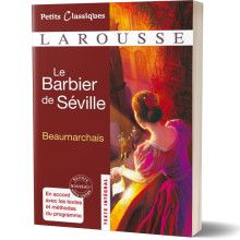 Le Barbier de Séville - Beaumarchais - Petits Classiques Larousse