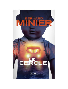 Le cercle - Bernard Minier