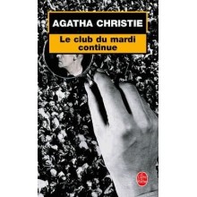 LE CLUB DU MARDI CONTINUE