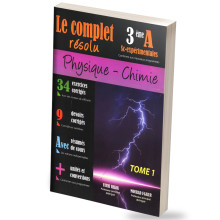 Le Complet Résolu Physique&Chimie - 3ème Secondaire Sc-expérimentales