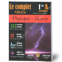 Le Complet Résolu - Physique Chimie - 1ère Secondaire
