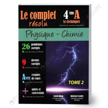 Le Complet Résolu Physique Chimie - Tome 2 - 4ème Techniques