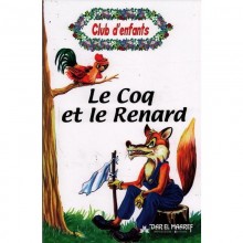 LE COQ ET LE RENARD - CLUB D'ENFANTS