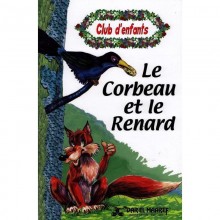 LE CORBEAU ET LE RENARD - CLUB D'ENFANTS