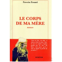 LE CORPS DE MA MERE