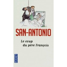 LE COUP DU PERE FRANCOIS - SAN ANTONIO -POCKET-
