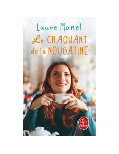 Le Craquant de la nougatine - Laure Manel