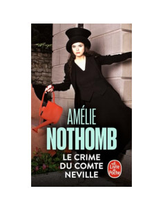Le crime du comte Neville - Amélie Nothomb