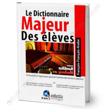 Le Dictionnaire Majeur Des élèves - Fr/Fr/Ar