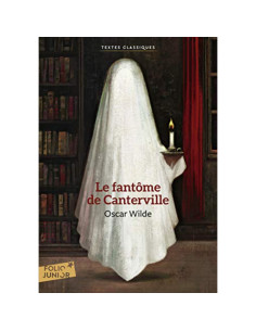Le fantôme de Canterville. Suivi de Le crime de lord Arthur Savile - Oscar Wilde