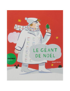 Le géant de Noël - Magali Bardos