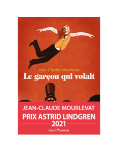 Le garçon qui volait - Jean-Claude Mourlevat
