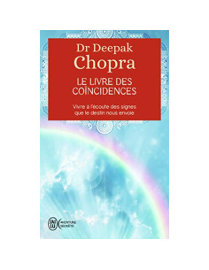 Le livre des coïncidences - Deepak Chopra