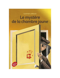 Le mystère de la chambre jaune - Gaston Leroux